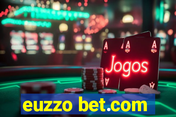 euzzo bet.com